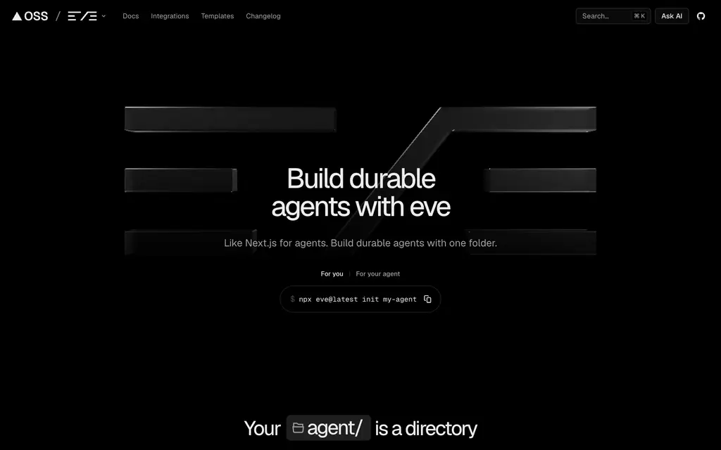 The eve.dev homepage: "Build durable agents with eve — Like Next.js for agents. Build durable agents with one folder."